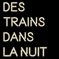 Des trains dans la nuit #9 • Retour vers 2019 by Le Cinématographe