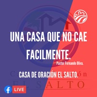UNA CASA QUE NO CAE FACILMENTE. by CASA DE ORACIÓN EL SALTO