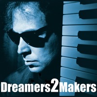 Dreamers2Makers Podcast