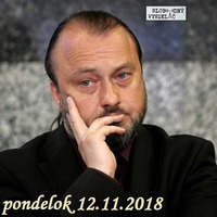 Na prahu zmien 07 - 2018-11-12 Ladislav Jakl by Slobodný Vysielač