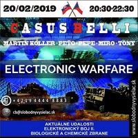 Casus belli 61 - 2019-02-20 Aktuálne udalosti - historické okienko - Elektronický boj II. by Slobodný Vysielač