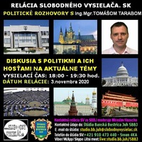 Politické rozhovory 63 - 2020-11-03 Ing. Mgr. Tomáš Taraba by Slobodný Vysielač