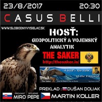 casus belli SLOVAKIA :  THE SAKER - 2017-08-23 by Maly Sudiar