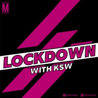 Lockdown with KSW 