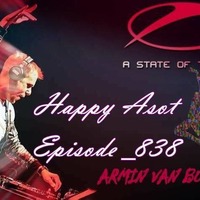 Armin van Buuren - A State of Trance 838 by Csaba Trance