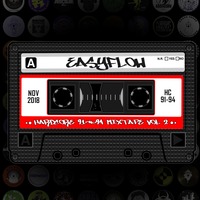 Hardcore 91-94 Mixtape Vol 2  - Easyflow by Hardcore 91-94