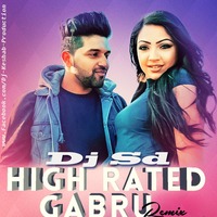 High Rated Gabru-[Remix]-Dj Sd by Dj Sd_Kolkata