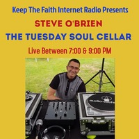 The Tuesday Soul Cellar 17th November 2020 by Keep The Faith Internet Radio