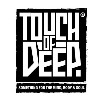 TOUCH OF DEEP
