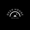 Deep House Revival