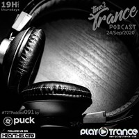 [T2TPodcast] 091 mixed by PUCK by Time2Trance T2T
