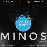 Ритм #72 (Minos guest mix) by Rhythm podcast