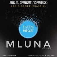 Ритм #73 (Mluna guest mix) by Rhythm podcast