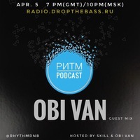 Ритм #82 (Obi Van guest mix) by Rhythm podcast