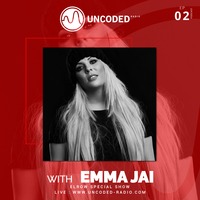 Uncoded Radio Present Uncoded Session #EP02 by Emma Jai by UncodedRadio