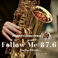 Follow Me 87.6 - Ep 248 - 03/09/2021 by FOLLOWME876.COM