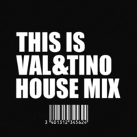 This is VAL&amp;TINO House Mix #010 by VAL&TINO