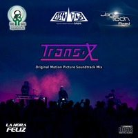12. LHF 13.07.20 - Discolocos &amp; Trans-X  [Original Motion Picture Soundtrack Mix] - by Janztech by Janztech