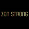 Zen Strong