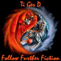 Follow Further Fiction by Ti Ger D