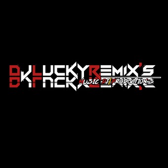 DJ LUCKY REMIX'S