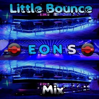 Little Bounce Mix 02 by EON-S