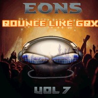 Bounce Like GBX Vol 7 by EON-S