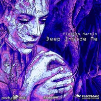 Florian Martin - Deep Inside Me [EGC0144]