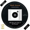 Vibe'N Groove Podcast