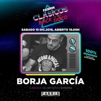 Borja garcia - fabrik - clasicos - 15 diciembre 2018 - Primera hora by Borja Garcia