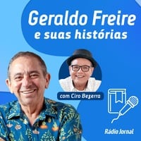#11 As coleções de Geraldo Freire e o desejo de Dominguinhos by Rádio Jornal