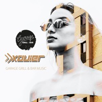 XAVIER - GARAGE GRILL &amp; BAR MUSIC 2020 by Xavier