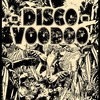 Disco Voodoo