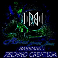 Bassmann - Techno Creation 19.8 by Bassmann