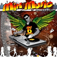 Mixmusic - Megamix 06. Aniversario by oooMFYooo
