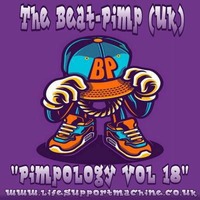 The Beat-Pimp - Pimpology Vol. 18 by lifesupportmachine