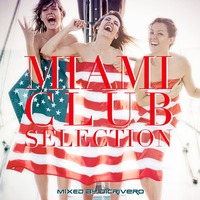 MiamiClub Selection by DiCrivero Dj