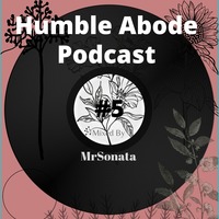 Thursday People by MrSonata 05-11-2020 by HUMBLE ABODE PODCAST