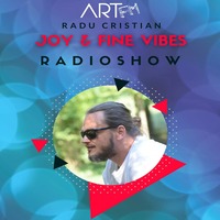 JOY &amp; FINE VIBES RADIOSHOW 007 @ARTFM 13.11.2020 by Radu Cristian