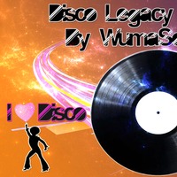 Disco Legacy Mix 2022 by WumaSoundMix