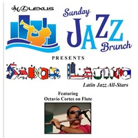 Sabor Latino Latin Jazz All-Stars LIVE at JM Lexus Sunday Jazz Brunch by Professional Productions