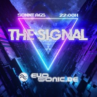 The Signal LIVE on Evosonic Radio