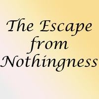 The Escape from Nothingness by XBeaZz