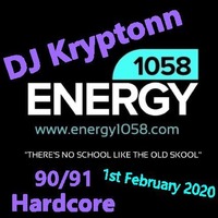 1990-1991 Hardcore - DJ Kryptonn - energy1058.com 1st February 2020 by djkryptonn