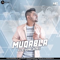 Muqabla (Remix) - DJ A-Ronk by WR Records