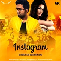 Instagram (Remix) - Dj Andrew Feat Negar Khan by WR Records