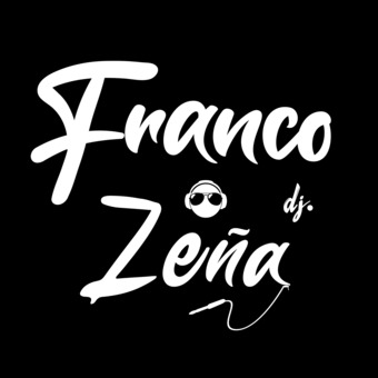 DJFranco Zeña - (Canal 2)