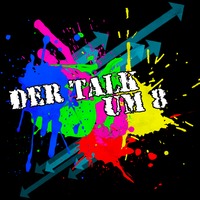 Der Talk um 8 - Folge 48 (S4-E27) by BennyOtt