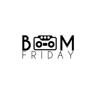 #BoomFriday