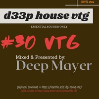 d33p house vtg mixed By Deep Mayer (30 vtg) by D33p House vtg